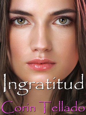 cover image of Ingratitud